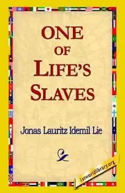 One of Life's Slaves by Jonas Lauritz Idemil Lie (English) Paperback Book
