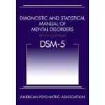 DIAGNOSTIC AND STATISTICAL MANUAL OF MENTAL DISORDERS: DSM-5