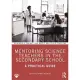 Mentoring Science Teachers in the Secondary School: A Practical Guide