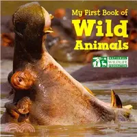 在飛比找三民網路書店優惠-My First Book of Wild Animals