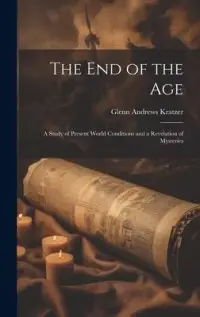 在飛比找博客來優惠-The End of the Age: A Study of