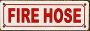 FIRE Hose Sign (White, Reflective !!, Aluminum 2X6)-REF24-1027
