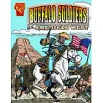 THE BUFFALO SOLDIERS AND THE AMERICAN WEST