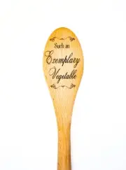 Such an Exemplary Vegetable Wooden Cooking Spoon, Funny Jane Austen Inspired ...