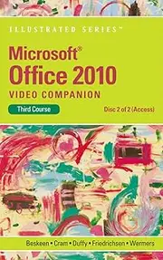 DVD Disk 2: Video Companion for Cram/Friedrichsen/Wermers' Microsoft® Office 2010: Illustrated Third Course