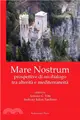 Mare Nostrum ― Prospettive Di Un Dialogo Tra Alterit?E Mediterraneita