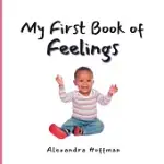 MY FIRST BOOK OF FEELINGS