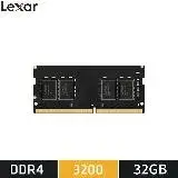 在飛比找遠傳friDay購物精選優惠-【快速到貨】雷克沙Lexar DDR4 3200/32G S