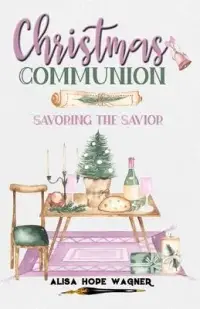 在飛比找博客來優惠-Christmas Communion: Savoring 