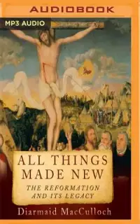 在飛比找博客來優惠-All Things Made New: The Refor