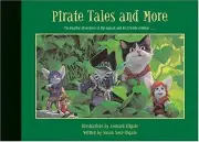 PIRATE TALES AND MORE: THE ROARING ADVENTURES OF RIP By Leonard And Susan *NEW*