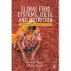 Global Food Systems, Diets, and Nutrition: Linking Science, Economics, and Policy