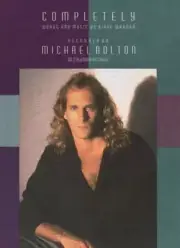 MICHAEL BOLTON "COMPLETELY" SHEET MUSIC-1994-VERY RARE-BRAND NEW-MINT CONDITION!