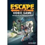 ESCAPE FROM A VIDEO GAME: MYSTERY ON THE STARSHIP CRUSADERVOLUME 2