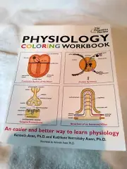 Physiology Coloring Workbook - Study Guide - ISBN 0-679-778-50-0 by AXEN Ph.D.