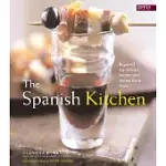 THE SPANISH KITCHEN: REGIONAL INGREDIENTS, RECIPES, AND STORIES FROM SPAIN