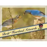 BIRDS OF THE HEARTLANDS NOTECARDS