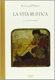 La vita rustica