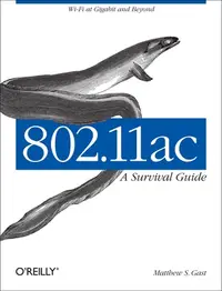 在飛比找誠品線上優惠-802.11ac: A Survival Guide: Wi