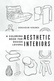 Aesthetic Interiors: A Coloring Book for Design Lovers