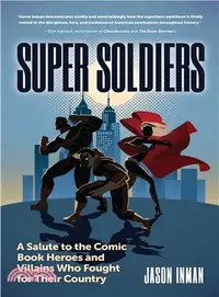 在飛比找三民網路書店優惠-Super Soldiers ― A Salute to t