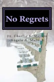 No Regrets by Angela Mayson (English) Paperback Book