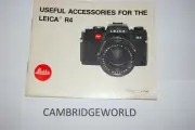 Leitz Leica Wetzlar Useful Accessories for the Leica R4 Camera Manual Guide Book