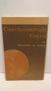 Czechoslovak Coins By Dolores H. Davis 1972 Softcover Book