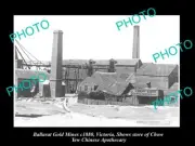 OLD POSTCARD SIZE PHOTO OF BALLARAT VICTORIA GOLD MINES & CHINESE STORE c1880