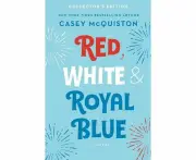 Red, White & Royal Blue: Collector's Edition