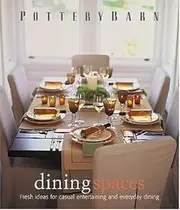 Pottery Barn Dining Spaces