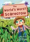 The World's Worst Scarecrow: (Purple Early Reader) by Jenny Moore Paperback Book