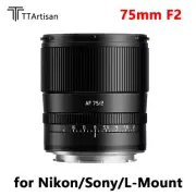 TTArtisan 75mm F2 Auto Focus Full Frame Lens for Nikon Z Sony E L-Mount Cameras
