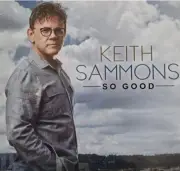 So Good by Keith Sammons (CD, 2020) BRAND NEW