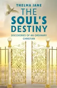 在飛比找博客來優惠-The Soul’s Destiny: Discoverie