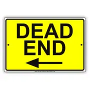 Dead End With Left Arrow Warning Alert Notice Decor Aluminum Metal Sign