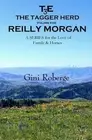 The Tagger Herd: Reilly Morgan by Gini Roberge (English) Paperback Book