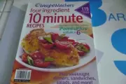 WEIGHT WATCHERS FOUR INGREDIENT 10 MINUTE MEALS INCL POINTS PLUS VALUE OF 6 NEW