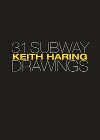 在飛比找誠品線上優惠-Keith Haring: 31 Subway Drawin