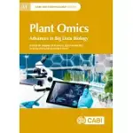 PLANT OMICS: ADVANCES IN BIG DATA BIOLOGY