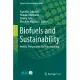 Biofuels and Sustainability: Holistic Perspectives for Policy-Making