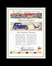 1930 American Austin the World is Getting Crowded. Therefore - Matted to 11x14