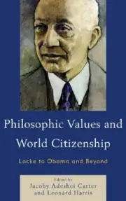 Philosophic Values and World Citizenship: Locke, Harris, Carter, Eze+-