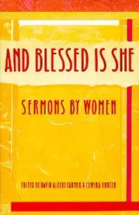 在飛比找博客來優惠-And Blessed Is She: Sermons by