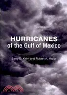 在飛比找三民網路書店優惠-Hurricanes of the Gulf of Mexi