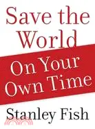 在飛比找三民網路書店優惠-Save the World on Your Own Tim