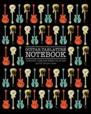 Guitar Tablature Notebook: Blank Chord Diagrams and Line Staves. Accessories ...