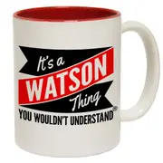 New It's A Watson Thing You Wouldn't Understand Funny Novelty Mug