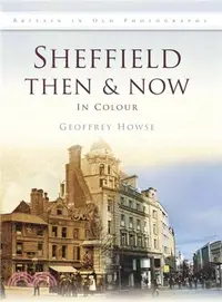 在飛比找三民網路書店優惠-Sheffield Then and Now ― In Co