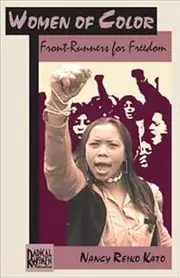 Women of Color: Front-runners for Freedom